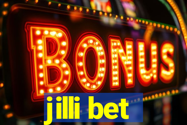 jilli bet